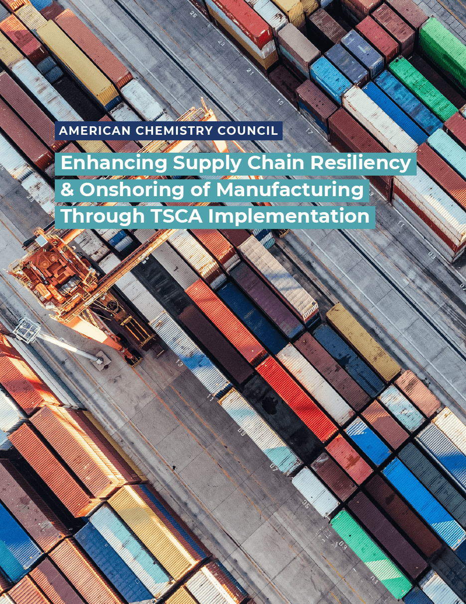 Enhancing Supply Chain Resiliency and Onshoring of Manufacturing Through TSCA Implementation
